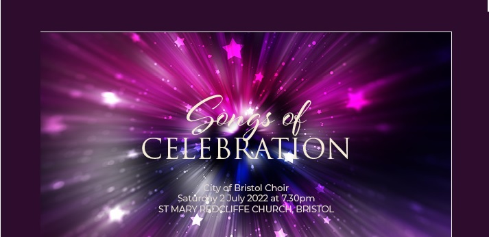 Songs of Celebration - City of Bristol Choir